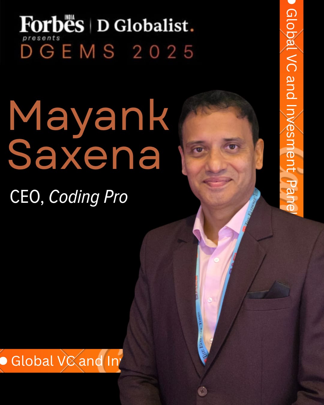Mayank Saxena, CEO of Coding Pro, featured on the Forbes India DGEMS 2025 Global VC and Investment Panel